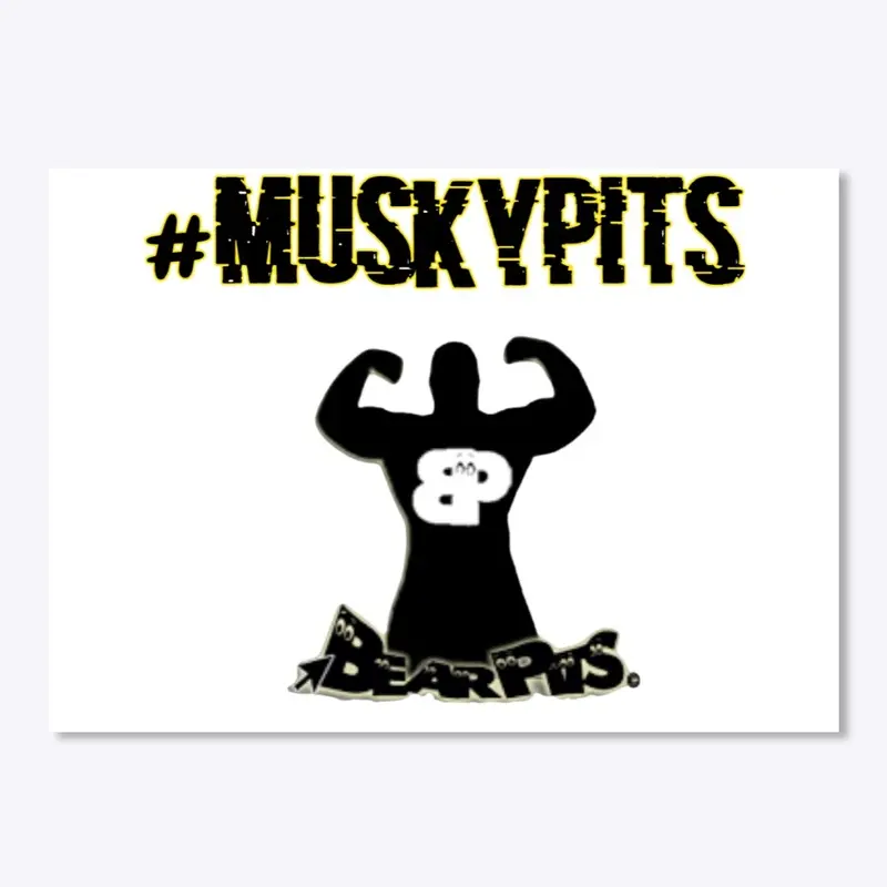 #MuskyPits Collection